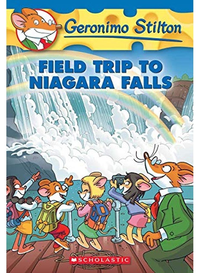 GERONIMO STILTON #24 FIELD TRIP TO NIAGARA FALLS